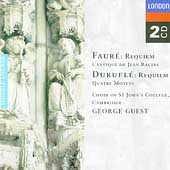 Faure, Durufle: Requiem, etc / Guest, St John's College
