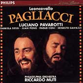 Leoncavallo: Pagliacci / Muti, Pavarotti, Dessi, Pons, et al