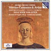 Handel: Marian Cantatas & Arias -Haec est Regina Virginum, Ah! Che Troppo Ineguali HWV.230, etc (1993) / Anne Sofie von Otter(Ms), Reinhard Goebel(cond), Musica Antiqua Koln
