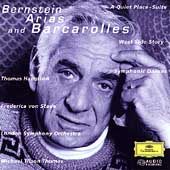 Bernstein: Arias & Barcarolles / Thomas, Von Stade, Hampson Bernstein: Arias & Barcarolles / Thomas, Von Stade, Hampson