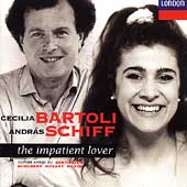 The Impatient Lover / Cecilia Bartoli, Andras Schiff