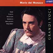 Mario del Monaco -Verdi/Ponchielli/Puccini/Giordano/etc Mario del Monaco -Verdi/Ponchielli/Puccini/Giordano/etc