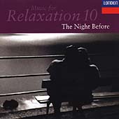 Music for Relaxation 10 - The Night Before