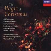 The Magic of Christmas / Te Kanawa, Pavarotti, Price, et al The Magic of Christmas / Te Kanawa, Pavarotti, Price, et al