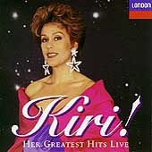 Kiri! - Her Greatest Hits Live Kiri! - Her Greatest Hits Live