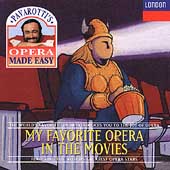 Pavarotti's Opera Made Easy - Favorite Opera in the Movies