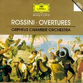 Rossini: Overtures / Orpheus Chamber Orchestra