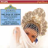 Rimsky-Korsakov: The Maid of Pskov / Gergiev, Kirov Opera