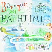 Baroque at Bathtime Baroque at Bathtime
