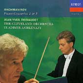 Rachmaninov: Piano Concertos no 1 & 3 / Thibaudet, Ashkenazy