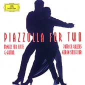 Piazzolla for Two / Patrick Gallois(fl), Goran Sollscher(g)
