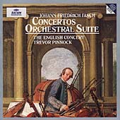 Fasch: Concertos, Orchestral Suite / Pinnock, English Concert