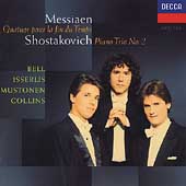 Messiaen: Quatuor pou la fin du temps; Shostakovitch: Piano trio no 2