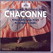Chaconne / Goebel, Musica Antiqua Koeln