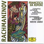 Rachmaninov: Francesca da Rimini / Neeme Jaervi, Maria Guleghina et al