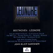 Beethoven: Leonore / Alastair Miles(Bs), Hillevi Martinpelto(S), Christiane Oelze(S), John Eliot Gardiner(cond), Orchestre Revolutionnaire et Romantique, etc    
