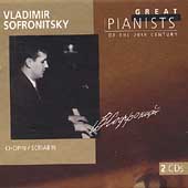 Great Pianists of the 20th Century - Vladimir Sofronitsky Great Pianists of the 20th Century - Vladimir Sofronitsky