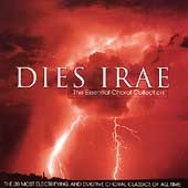 Dies Irae -The Essential Choral Collection: Verdi, Bizet, Beethoven, etc 