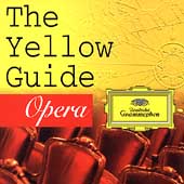 The Yellow Guide - Opera