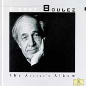 Boulez - The Artist's Album Boulez - The Artist's Album