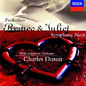 Prokofiev: Romeo & Juliet, Symphony no 6 / Dutoit, NHK SO