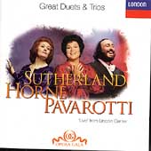 Sutherland, Horne, Pavarotti - Great Duets & Trios