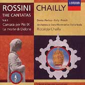 Rossini: The Cantatas Vol 1 / Chailly, Devia, Pertusi, et al Rossini: The Cantatas Vol 1 / Chailly, Devia, Pertusi, et al