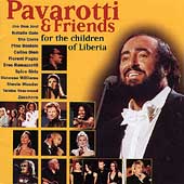 Pavarotti & Friends for the children of Liberia Pavarotti & Friends for the children of Liberia