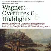Wagner: Overtures & Highlights / Karajan, Berlin PO, et al Wagner: Overtures & Highlights / Karajan, Berlin PO, et al