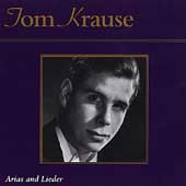 Tom Krause - Arias and Lieder