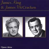 James King & James McCracken - Opera Arias