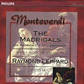 Monteverdi: Madrigals Books 3, 4, 7, 8 & 9 / Leppard