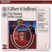 Gilbert & Sullivan: The Yeomen of the Guard / Marriner Gilbert & Sullivan: The Yeomen of the Guard / Marriner