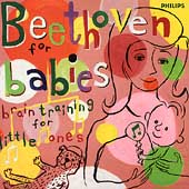 Beethoven for Babies - Brain Training for Little Ones