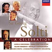 Sir Georg Solti - A Celebration