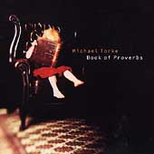 Torke: Book of Proverbs / Bott, Torke, De Waart, et al Torke: Book of Proverbs / Bott, Torke, De Waart, et al