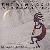 Kamen: The New Moon in the Old Moon's Arms / Slatkin, et al