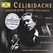 Celibidache - Dvorak, Sibelius, Franck, etc / Du Pre et al