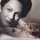 The Great Renata Tebaldi The Great Renata Tebaldi