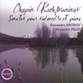 Chopin: Cello Sonata Op.65; Rachmaninov: Cello Sonata Op.19 Chopin: Cello Sonata Op.65; Rachmaninov: Cello Sonata Op.19