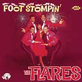 The Flares/Foot Stompin'[CDCHD841]