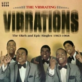 The Vibrating Vibrations: The Okeh and Epic Singles 1963-1968