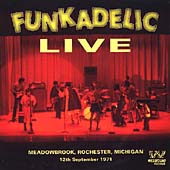 Funkadelic/Live  Meadowbrook, Rochester, Michigan 12th September, 1971[CDSEWM108]