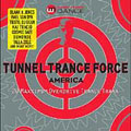 Tunnel Trance Force America