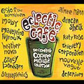 Eclectic Cafe:The Complete Coffee House Collection