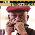 Introduction To Snooky Pryor, An [Remastered]