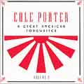 Cole Porter/A Great American Songwriter Vol. 2