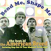 Bend Me, Shape Me: The Best of the American Breed