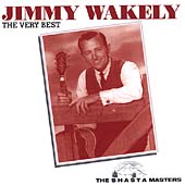 Very Best Of Jimmy Wakely, The