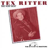 Very Best Of Tex Ritter, The